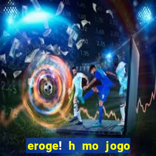 eroge! h mo jogo mo kaihatsu zanmai